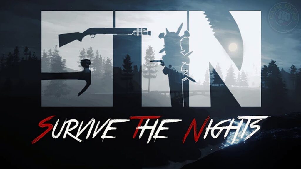 Survive the Nights Survive the Nights