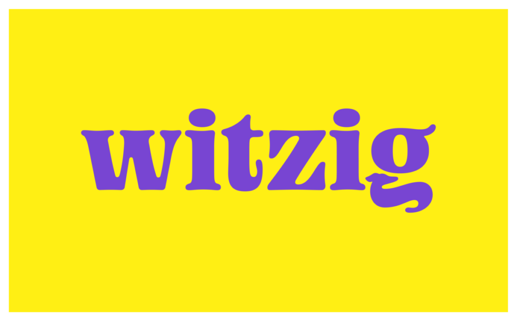 Witzig Witzig