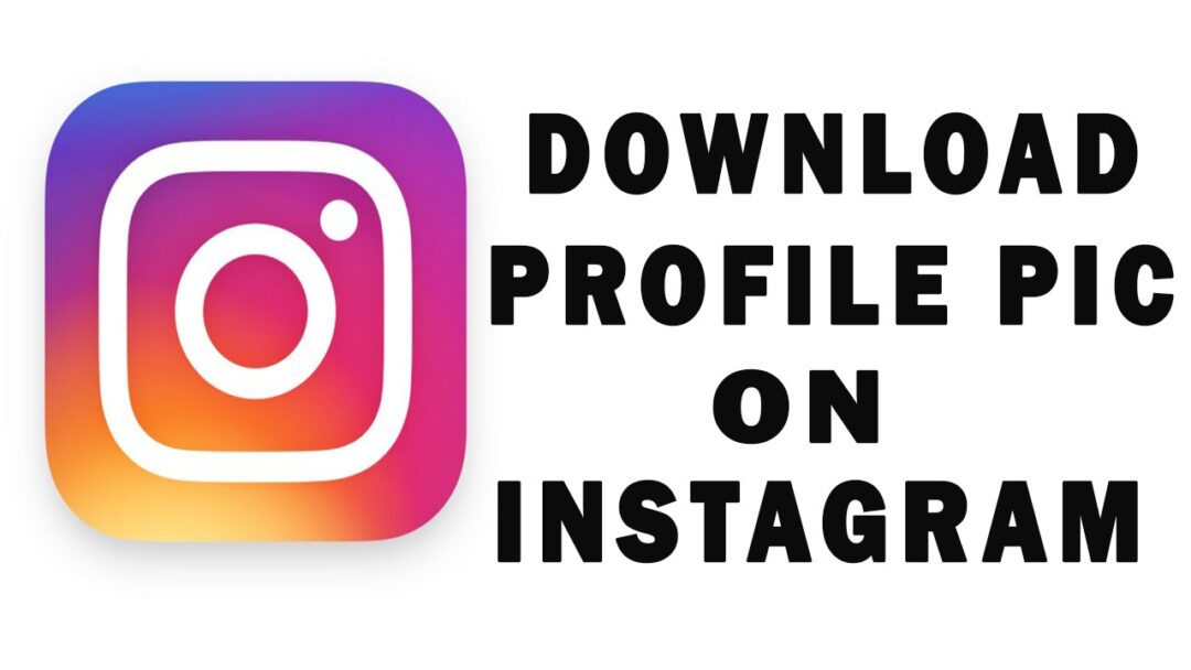 Downloading and Saving Instagram Profile Picture