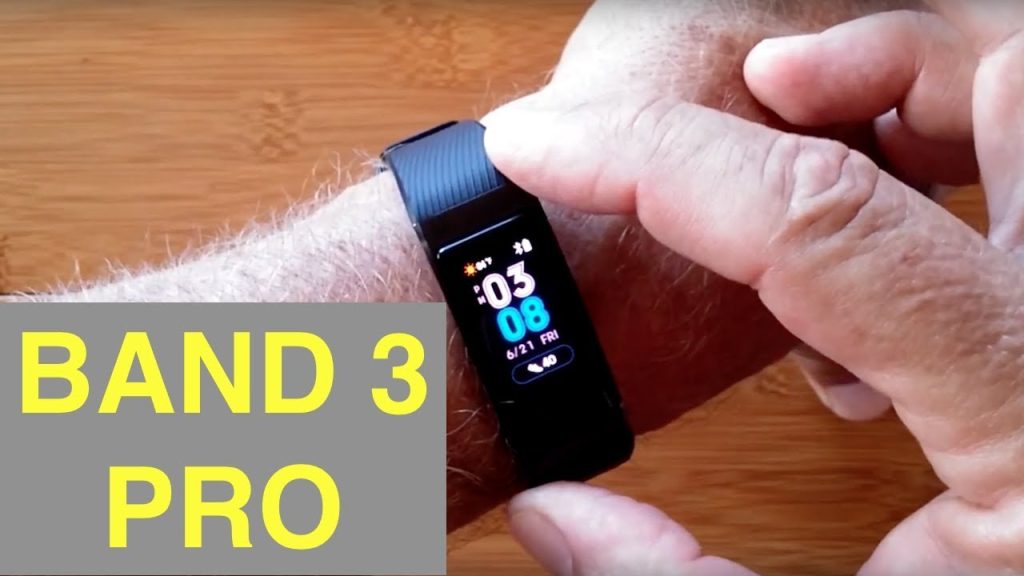 Huawei Band 3 Pro Huawei Band 3 Pro