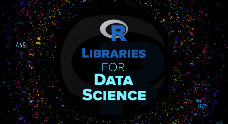R Libraries for Data Science