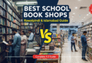 Where to Buy School Books in Rawalpindi & Islamabad: Your Complete Guide to the Best Bookstores and Stationery Shops